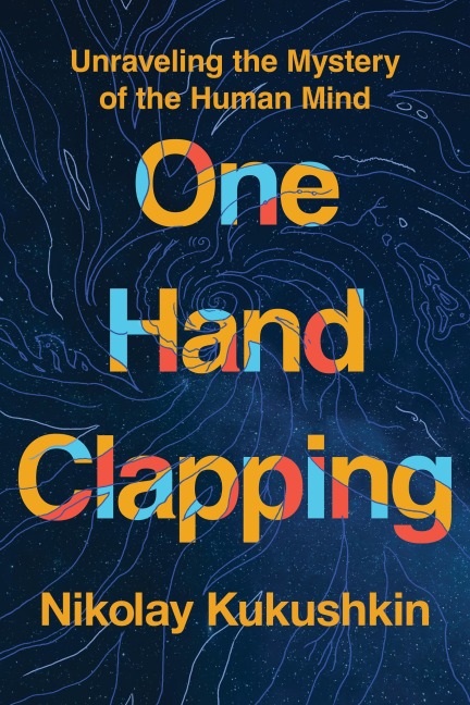 One Hand Clapping - Nikolay Kukushkin
