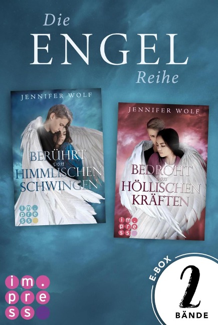 Sammelband der romantischen Engel-Fantasyserie (Die Engel-Reihe) - Jennifer Wolf