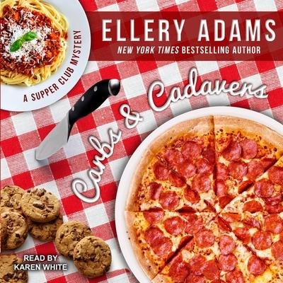 Carbs and Cadavers Lib/E - Ellery Adams