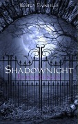 Cover-Bild zum Titel 'Shadownight' von 'Jessica Päschkes'