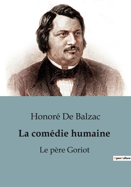 Le père Goriot - Honoré de Balzac