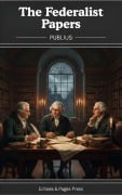 Cover-Bild zum Titel 'The Federalist Papers' von 'Publius'