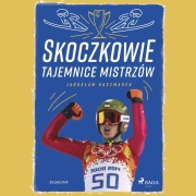 Cover-Bild zum Titel 'Skoczkowie - Tajemnice mistrzów' von 'Jaros¿aw Kaczmarek'