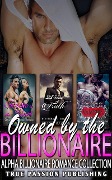 Cover-Bild zum Titel 'Owned By The Billionaire : Alpha Billionaire Romance Collection' von 'Grace Rawson, J. K. Hudson'