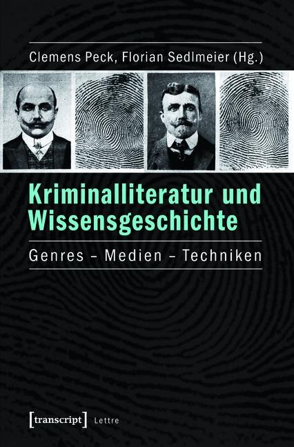 Kriminalliteratur und Wissensgeschichte - 