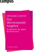 Cover-Bild zum Titel 'Das überzeugende Angebot' von 'Hermann Scherer'