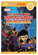 Cover-Bild zum Titel 'SUPERLESER! MARVEL Ant-Man und Wasp Superstarkes Heldenteam' von 'Julia March'