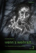 Cover-Bild zum Titel 'wenn's weihrazt... Band 2' von 'Karl-Heinz Reimeier'