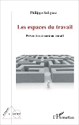 Cover-Bild zum Titel 'Les espaces du travail' von 'Philippe Salignac'
