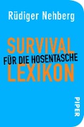 Survival-Lexikon für die Hosentasche - Rüdiger Nehberg