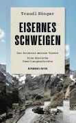 Cover-Bild zum Titel 'Eisernes Schweigen' von 'Traudl Bünger'