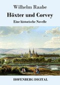 Cover-Bild zum Titel 'Höxter und Corvey' von 'Wilhelm Raabe'