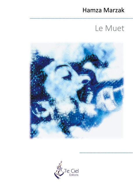 Le Muet - Hamza Marzak