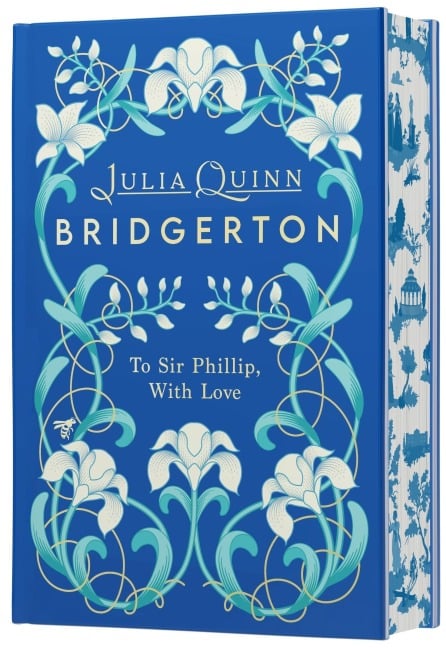 To Sir Phillip, With Love Deluxe Collector's Edition - Julia Quinn