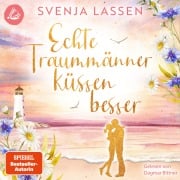 Cover-Bild zum Titel 'Echte Traummänner küssen besser' von 'Svenja Lassen'