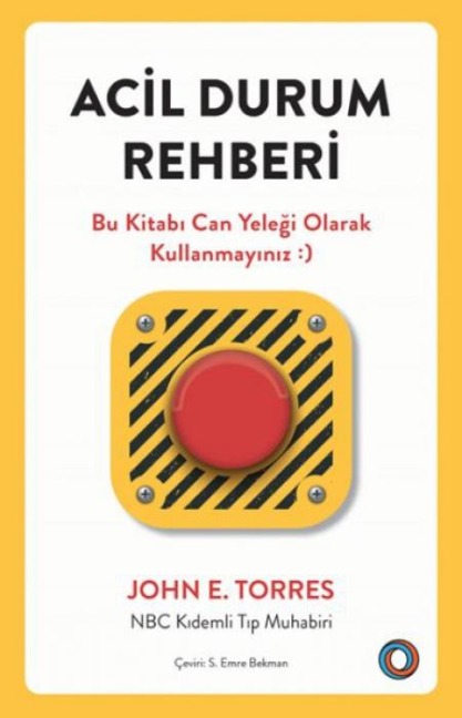 Acil Durum Rehberi - John E. Torres
