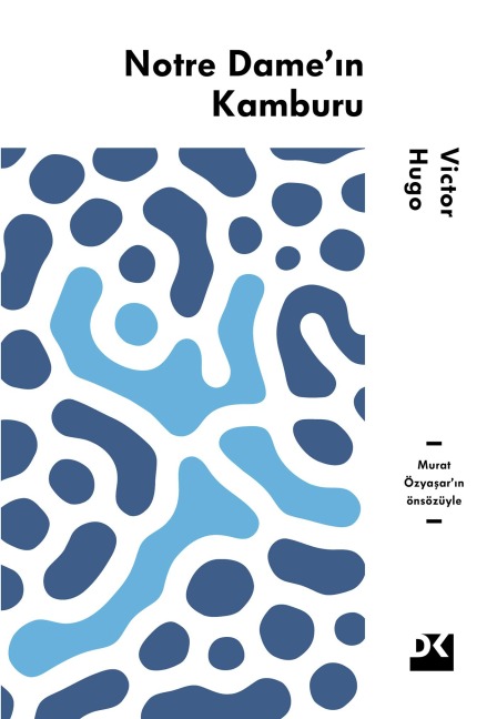Notre Dame'in Kamburu - Victor Hugo