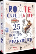 Cover-Bild zum Titel 'Route culinaire' von 'Rainer Schillings'