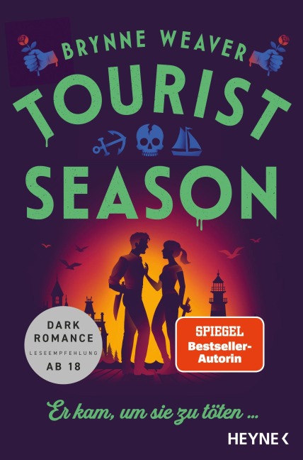 Tourist Season - Er kam, um sie zu töten ... - Brynne Weaver