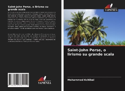 Saint-John Perse, o lirismo su grande scala - Mohammed Kchibal
