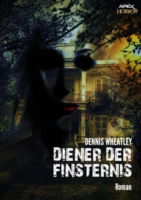 DIENER DER FINSTERNIS - Dennis Wheatley