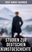 Studien zur Deutschen Kunstgeschichte - Josef August Beringer