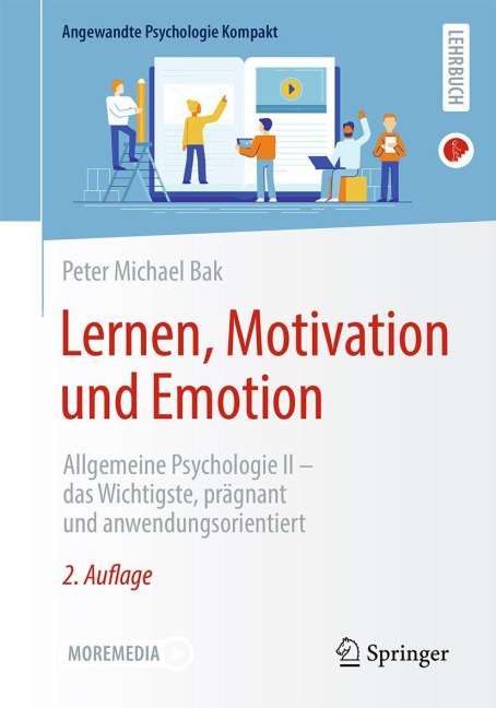 Lernen, Motivation und Emotion - Peter Michael Bak