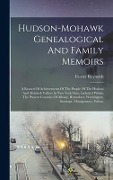 Cover-Bild zum Titel 'Hudson-mohawk Genealogical And Family Memoirs: A Record Of Achievements Of The People Of The Hudson And Mohawk Valleys In New York State, Included Wit' von 'Cuyler Reynolds'