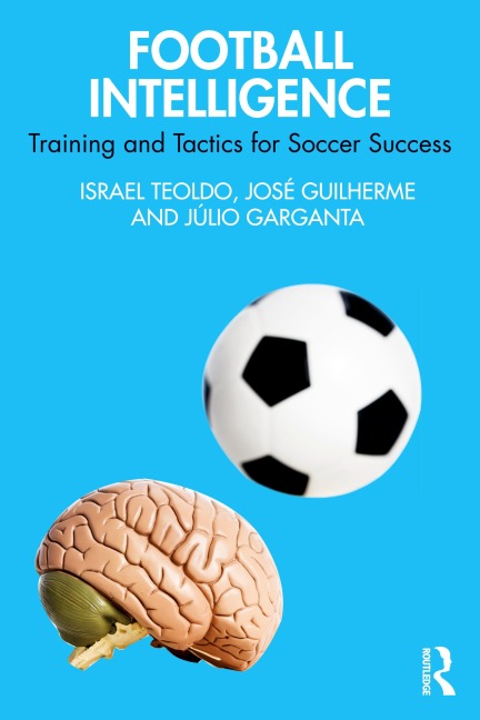 Football Intelligence - Israel Teoldo, Júlio Garganta, José Guilherme