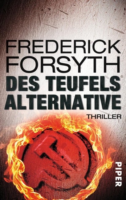 Des Teufels Alternative - Frederick Forsyth