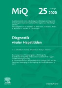 Cover-Bild zum Titel 'MIQ Heft 25 Diagnostik viraler Hapatitiden' von 'Christian G. Schüttler'