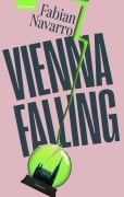Cover-Bild zum Titel 'Vienna Falling' von 'Fabian Navarro'