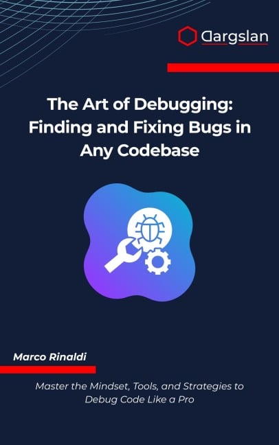 The Art of Debugging - Marco Rinaldi