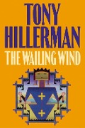 Cover-Bild zum Titel 'The Wailing Wind' von 'Tony Hillerman'
