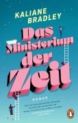 Cover-Bild zum Titel 'Das Ministerium der Zeit' von 'Kaliane Bradley'