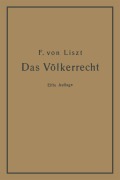 Das Völkerrecht - Franz Von Liszt