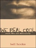 Cover-Bild zum Titel 'We Real Cool' von 'Bell Hooks'