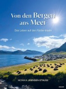 Cover-Bild zum Titel 'Von den Bergen ans Meer' von 'Monika Joensen-Stauss'