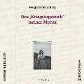 Cover-Bild zum Titel 'Das "Kriegstagebuch" meiner Mutter' von 'Helga Glantschnig'