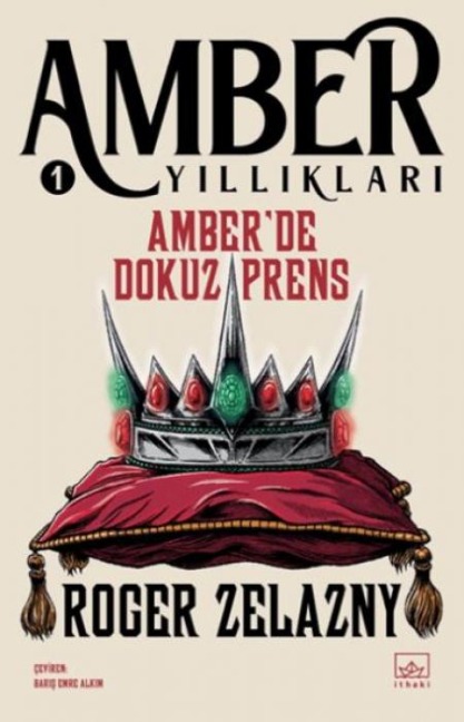 Amberde Dokuz Prens - Amber Yilliklari 1 - Roger Zelazny