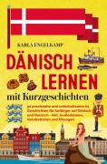 Cover-Bild zum Titel 'Dänisch lernen mit Kurzgeschichten' von 'Karla Engelkamp'