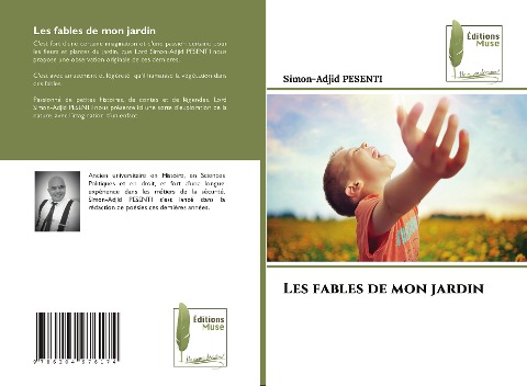 Les fables de mon jardin - Simon-Adjid Pesenti