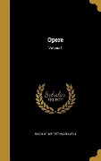 Opere; Volume 3 - Niccolò Machiavelli