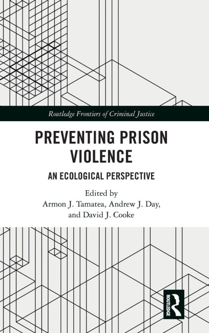 Preventing Prison Violence - 