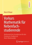 Cover-Bild zum Titel 'Vorkurs Mathematik für Nebenfachstudierende' von 'Marcel Klinger'