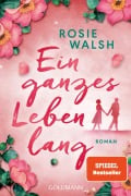 Cover-Bild zum Titel 'Ein ganzes Leben lang' von 'Rosie Walsh'