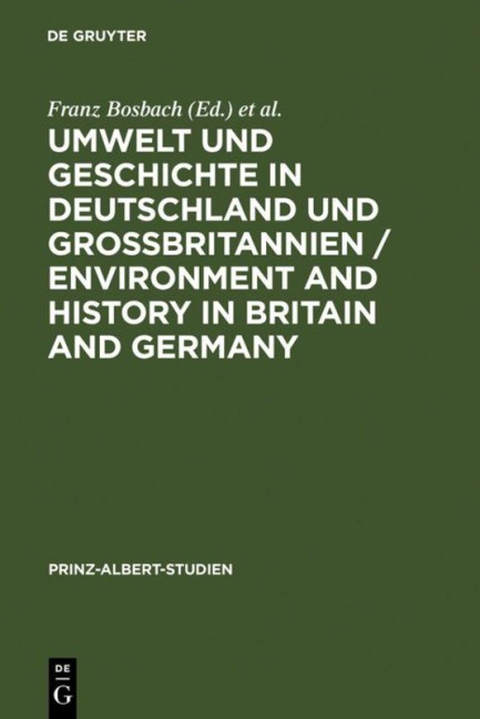 Umwelt und Geschichte in Deutschland und Großbritannien - 