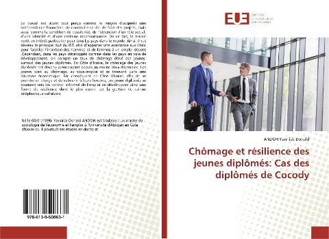 Chômage et résilience des jeunes diplômés: Cas des diplômés de Cocody - Andoh Yannick-Donald
