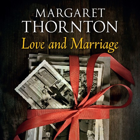 Love and Marriage - Margaret Thornton