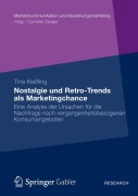 Cover-Bild zum Titel 'Nostalgie und Retro-Trends als Marketingchance' von 'Tina Kießling'